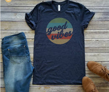 Load image into Gallery viewer, Good Vibes Retro Tee